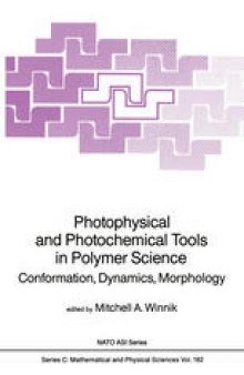 Photophysical and Photochemical Tools in Polymer Science: Conformation, Dynamics, Morphology