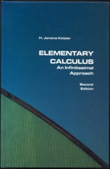Elementary Calculus: An Infinitesimal Approach, Second Edition  