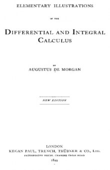 Elementary Illustrations of the Differential and Integral Calculus  New Edition