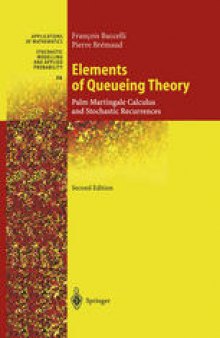 Elements of Queueing Theory: Palm Martingale Calculus and Stochastic Recurrences