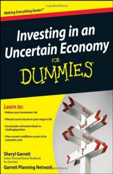 Investing in an Uncertain Economy For Dummies (For Dummies (Business & Personal Finance))