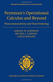 Feynman’s Operational Calculus and Beyond: Noncommutativity and Time-Ordering