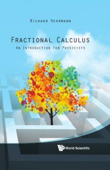Fractional Calculus: An Introduction for Physicists