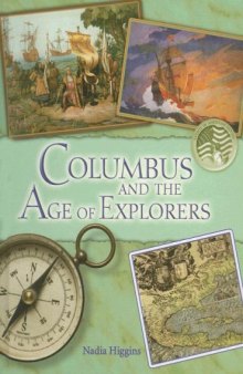 Columbus and the Ages of Explorers (Events in American History)