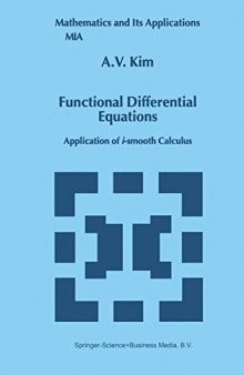 Functional Differential Equations : Application of i-smooth calculus