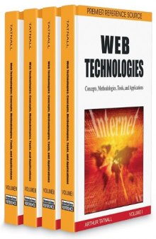 Web Technologies: Concepts, Methodologies, Tools, and Applications - 4 Volumes (Contemporary Research in Information Science and Technology)