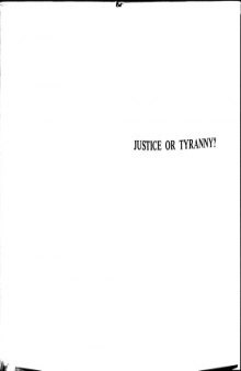 Justice or Tyranny?: A Critique of John Rawls's a Theory of Justice