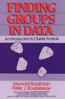Finding groups in data: an introduction to cluster analysis