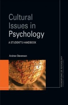 Cultural Issues in Psychology: A Student's Handbook (Foundations of Psychology)