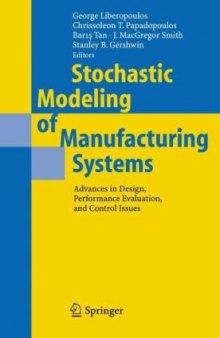 Stochastic Mode Of Manufacturing Systems Advances In Design Performance Evaluation And Control Issues