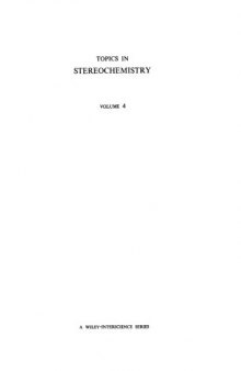 Topics in Stereochemistry, Volume 4