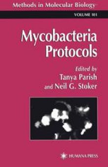 Mycobacteria Protocols