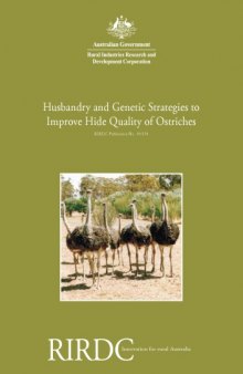 Husbandry and Genetic Strategies to Improving Hide Quality of Ostriches