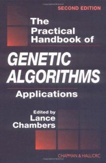The practical handbook of genetic algorithms: applications
