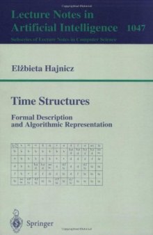 Time Structures: Formal Description and Algorithmic Representation