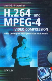 H.264 and MPEG-4 Video Compression Video Coding for Next-generation Multimedia - Iain E