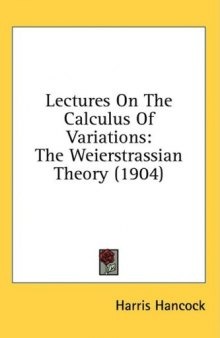 Lectures on the calculus of variations
