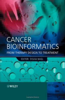 Cancer bioinformatics: From therapy design to treatment