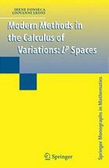 Modern methods in the calculus of variations: Lp spaces