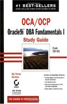 OCA-OCP: Oracle9i DBA Fundamentals I: study guide