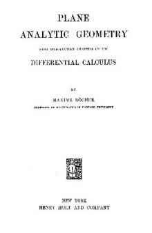 Plane Analytic Geometry With Differential Calculus. Maxime Bocher