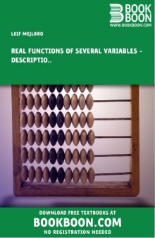 Real Functions of Several Variables Examples of Description of Surfaces Partial Derivatives, Gradient, Directional Derivative and Taylor’s Formula Calculus 2c-2