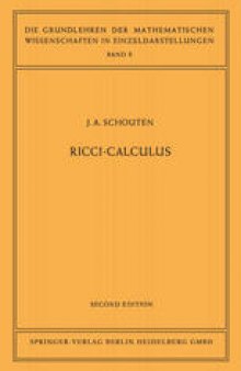 Ricci-Calculus: An Introduction to Tensor Analysis and Its Geometrical Applications