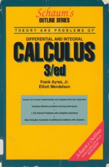 Schaum's outline of theory and problems of differential and integral calculus