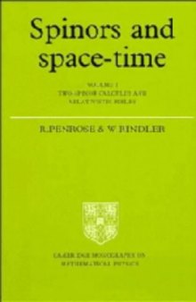 Spinors and space-time: Two-spinor calculus and relativistic fields PGr