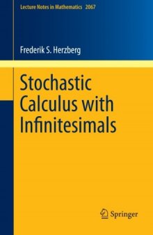 Stochastic Calculus with Infinitesimals