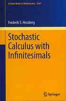 Stochastic calculus with infinitesimals