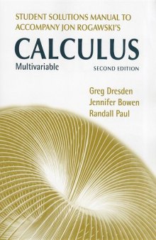 Student's Solutions Manual for Multivariable Calculus, Early and Late Transcendentals