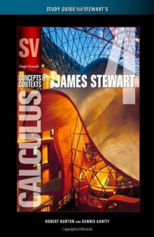 Study Guide for Stewart's Single Variable Calculus: Concepts and Contexts, 4th