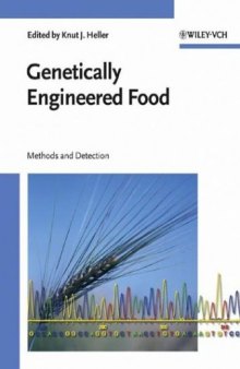 Genetically Engineered Food: Methods and Detection