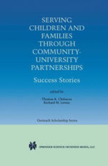 Serving Children and Families Through Community-University Partnerships: Success Stories