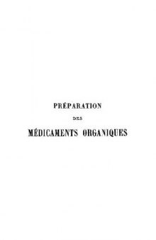 Preparation des medicaments organiques