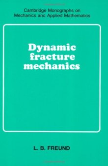 Dynamic fracture mechanics