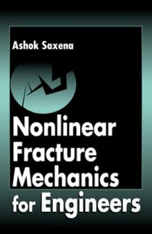 Nonlinear fracture mechanics for engineers