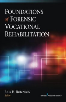 Foundations of Forensic Vocational Rehabilitation