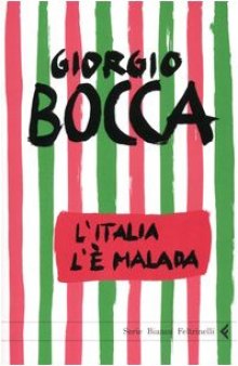 L'Italia l'è malada