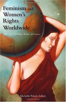 Feminism and Women's Rights Worldwide  3 volumes :  Three Volumes  (Women's Psychology)