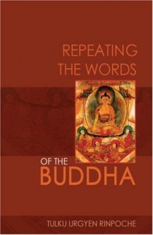 Repeating the Words of the Buddha