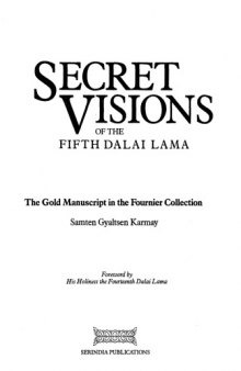 Secret visions of the Fifth Dalai Lama : the gold manuscript in the Fournier Collection Musée Guimet, Paris