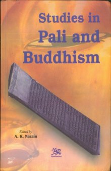 Studies in Pali and Buddhism: A Memorial Volume in Honor of Bhikkhu Jagdish Kashyap