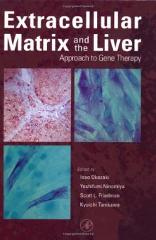 Extracellular Matrix and The Liver: Approach to Gene Therapy