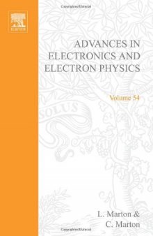 Advances in Electronics and Electron Physics, Vol. 54