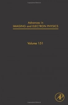 Advances in Imaging and Electron Physics, Vol. 151