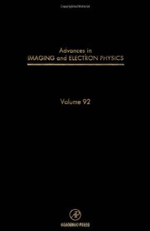 Advances in Imaging and Electron Physics, Vol. 92