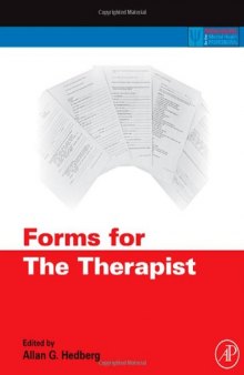 Forms for the Therapist (Practical Resources for the Mental Health Professional)