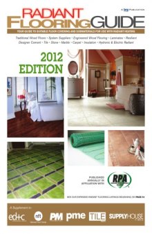 Radiant Flooring Guide 2012 Edition